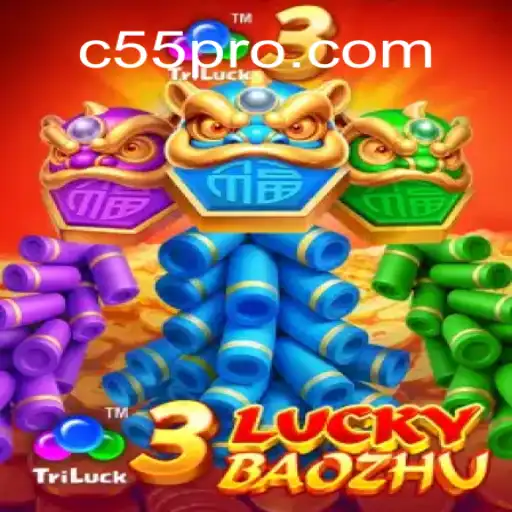 Explore the Thrilling World of 3LuckyBaozhu at c55.com
